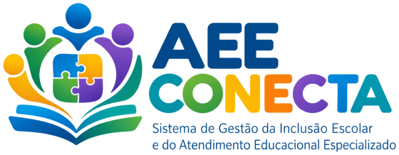 AEE CONECTA — Sistema de Gestão da Inclusão Escolar e do Atendimento Educacional Especializado